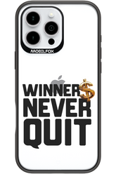 Winners Never Quit - Apple iPhone 16 Pro Max