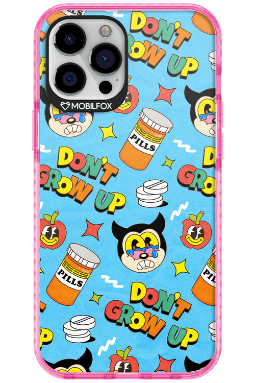 don_t grow up 2.0 - Apple iPhone 12 Pro Max