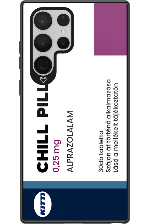 Chill Pill - Samsung Galaxy S22 Ultra