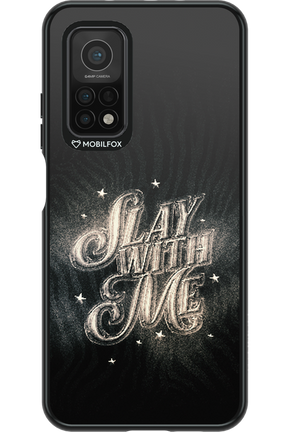 Slay with Me - Xiaomi Mi 10T 5G