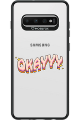 Okayyy - Samsung Galaxy S10+