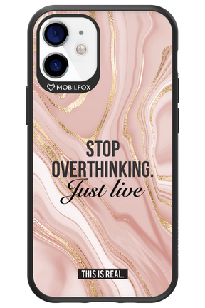 Stop Overthinking - Apple iPhone 12 Mini