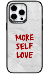 More Self Love - Apple iPhone 15 Pro Max