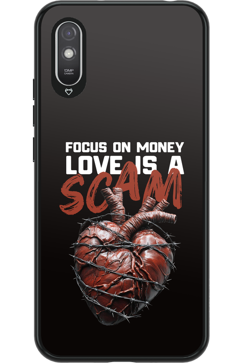 Focus on money, love is a scam - Xiaomi Redmi 9A