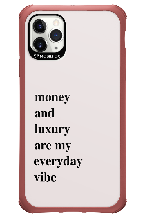 Money and luxury everyday - Apple iPhone 11 Pro Max