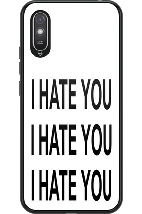 I HATE YOU 2.0 - Xiaomi Redmi 9A