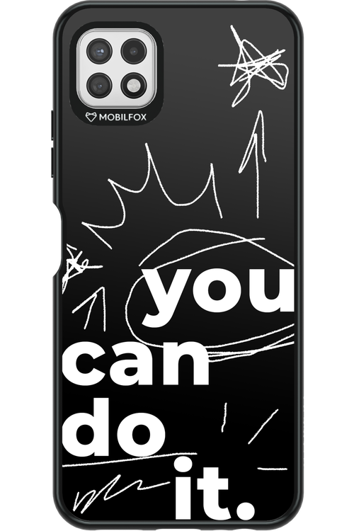 You Can Do It - Samsung Galaxy A22 5G