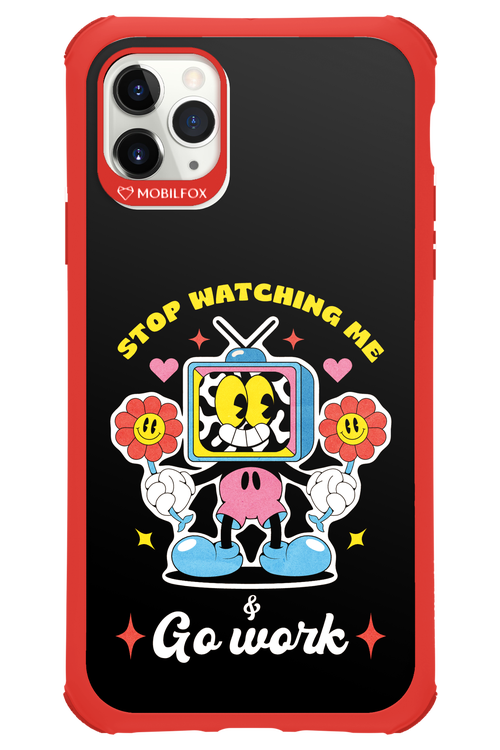stop watching me 2.0 - Apple iPhone 11 Pro Max