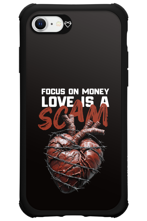 Focus on money, love is a scam - Apple iPhone SE 2022